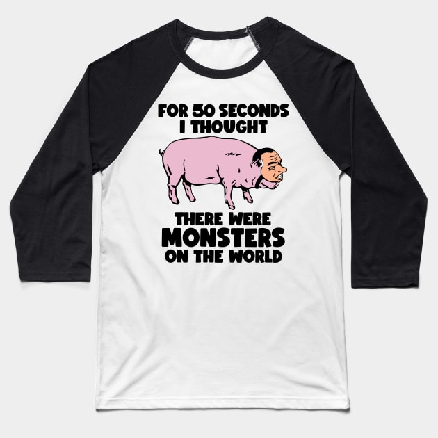 Nixon Pig / Monsters On the World Baseball T-Shirt by darklordpug